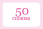 50 Cookies